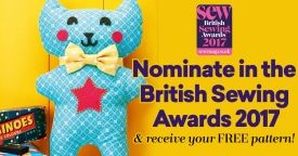 Nominate your Favourites in the British Sewing Awards 2017 Nominate your Favourites in the British Sewing Awards 2017