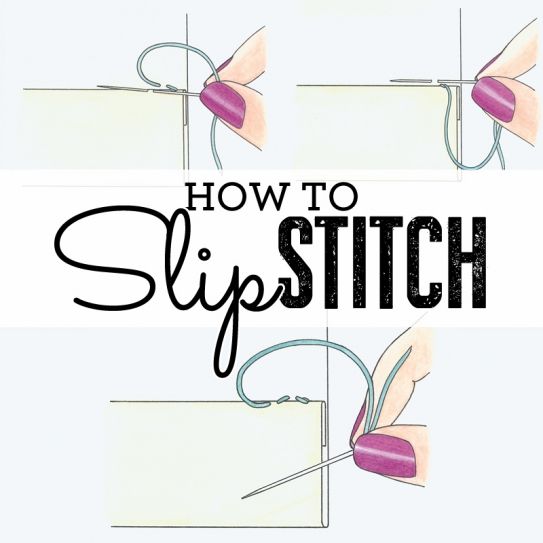 How to sew slip stitch How to sew Sew Magazine