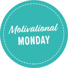 Motivational Monday