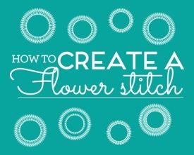 How to create a flower stitch How to create a flower stitch