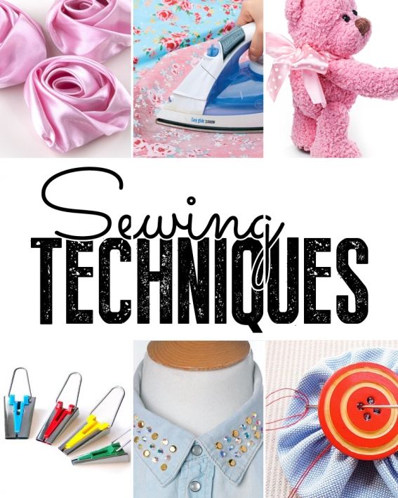 Sewing techniques Sewing techniques
