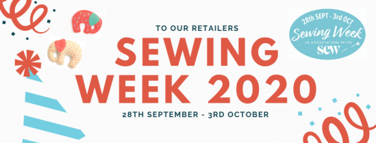 Sewing Week 2020: To Our Retailers Sewing Week 2020: To Our Retailers