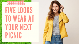 Five looks to wear at your next picnic Five looks to wear at your next picnic