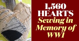 1,560 Hearts – Sewing in Memory of WW1 1,560 Hearts – Sewing in Memory of WW1