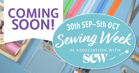 Sew Magazine Sewing Week UK 2019