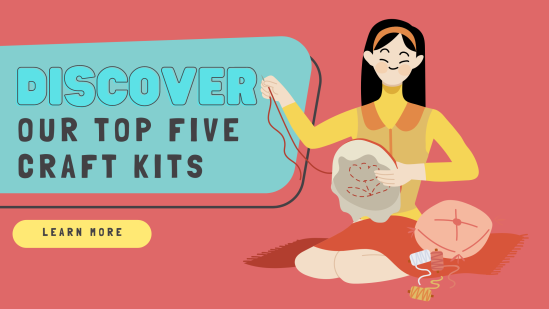 Discover Our Top Five Craft Kits