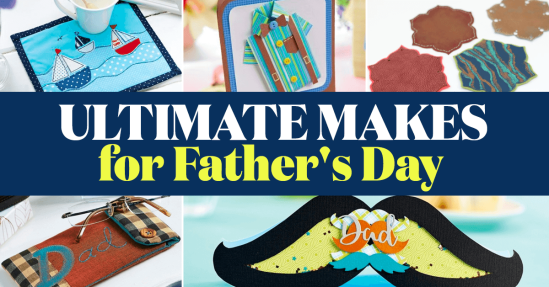 Ultimate Makes for Father’s Day
