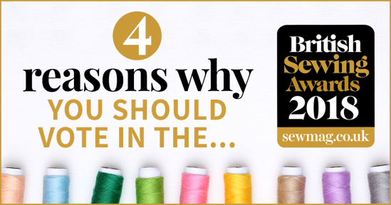 4 reasons to vote in the British Sewing Awards