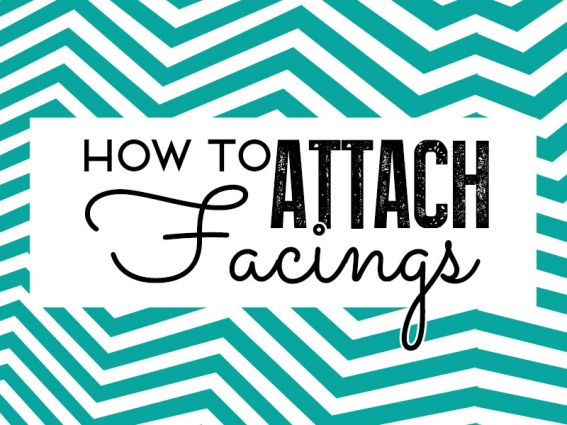 How to attach facings How to attach facings