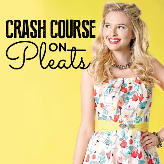Crash course on pleats Crash course on pleats