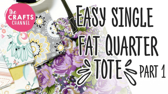 Easy Single Fat Quarter Tote - Part One Easy Single Fat Quarter Tote - Part One