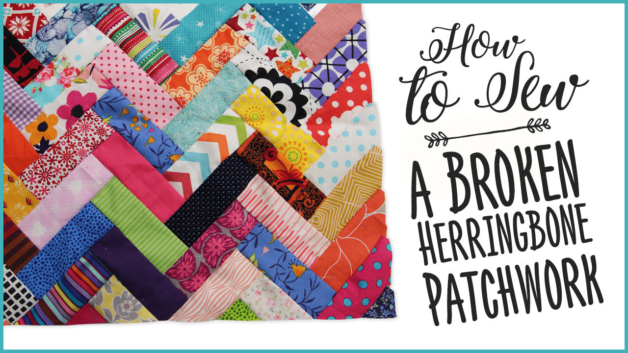 How to Sew a Broken Herringbone Patchwork Quilt Sewing How to Sew a Broken Herringbone Patchwork Quilt Sewing