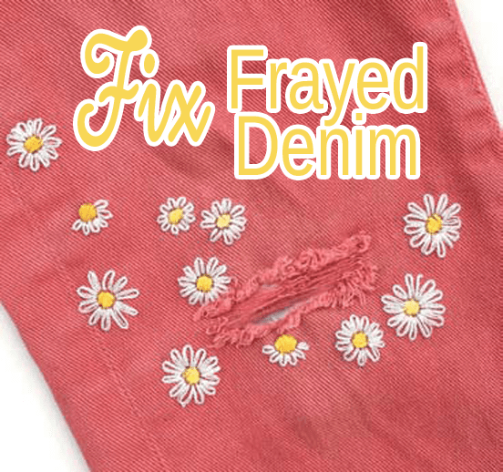 Fix Frayed Denim How to sew Sew Magazine