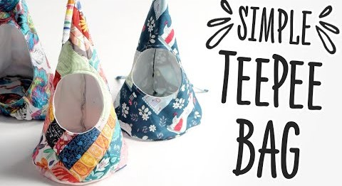 Simple TeePee Bag - The Crafts Channel